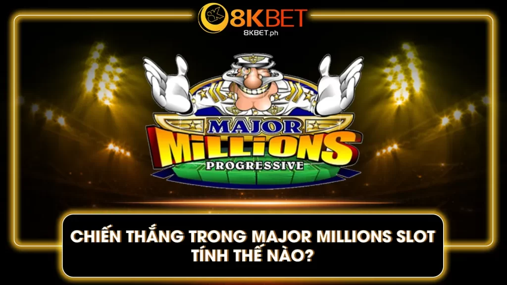 major millions 8kbet 02