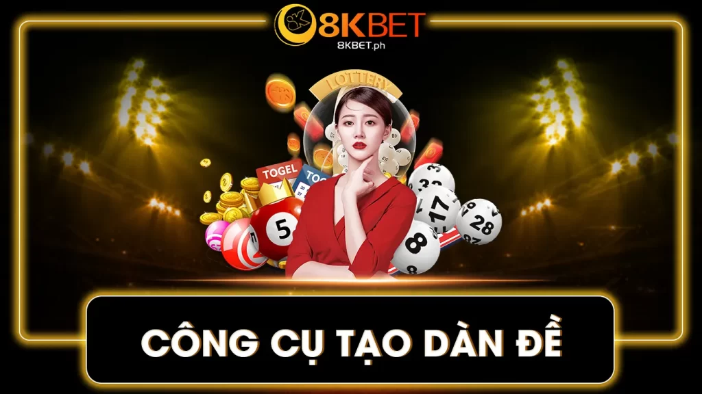 cách tạo dàn đề 8kbet 01