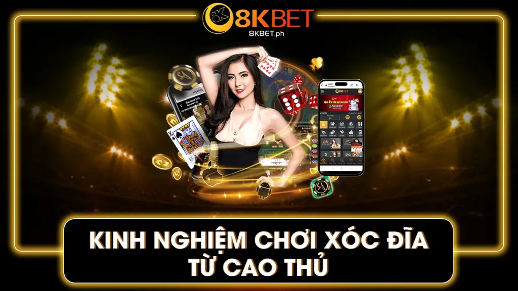 cách chơi xóc đĩa 8kbet 02