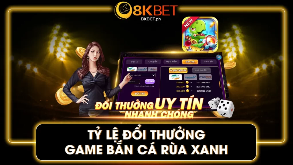 bắn cá rùa xanh 8kbet 02